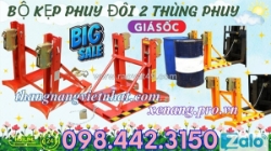 Bộ kẹp phuy đôi 2 phuy 720kg call/zalo 0984423150 huyền