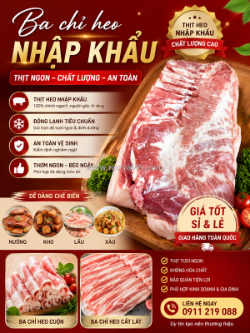 Thịt ba chỉ heo nhập khẩu – nạc mỡ xen kẽ, thịt mềm thơm