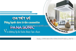 Điều hòa cassette âm trần panasonic và những lý do luôn được lựa chọn