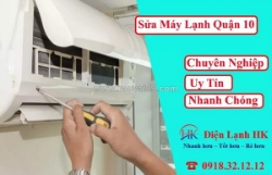 Sửa máy lạnh quận 10 - nhanh chóng, giá rẻ, khắc phục mọi sự cố