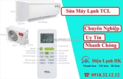 Sửa máy lạnh tcl tại nhà uy tín, thợ giỏi có mặt nhanh