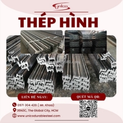 Thép hình đặc chủng unicosteel: giải pháp kết cấu siêu cường cho công nghiệp nặng