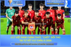 U17 việt nam chính thức “chốt” đối thủ tại tứ kết u17 châu á 2026