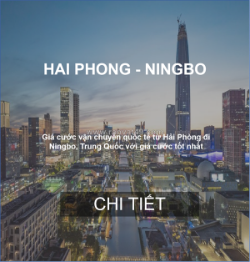 Cước vận chuyển hàng hóa từ hải phòng đi ningbo, trung quốc
