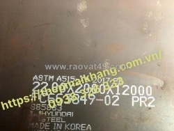 Thép tấm chịu nhiệt lò hơi a515 gr 70, dày 10mm,12mm,14mm 16mm mm 20mm,22mm,25mm,30mm