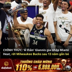Chính thức: giannis antetokounmpo gia nhập miami heat!