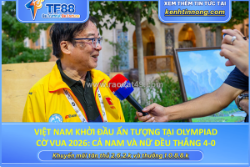Việt nam khởi đầu ấn tượng tại olympiad cờ vua 2026: cả nam và nữ đều thắng 4-0